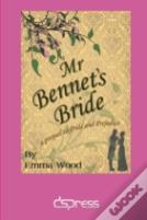 Mr Bennet'S Bride