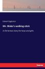 Mr. Blake'S Walking-Stick - Preview