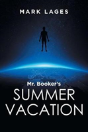Mr. Booker'S Summer Vacation - Preview