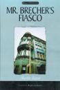 Mr. Brecher'S Fiasco - Preview
