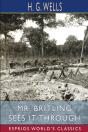 Mr. Britling Sees It Through (Esprios Classics) - Preview