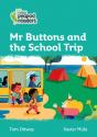 Mr Buttons And The School Trip - Preview