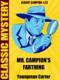 Mr. Campion'S Farthing - Preview