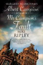 Mr Campion'S Fault - Preview