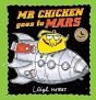 Mr Chicken Goes To Mars - Preview