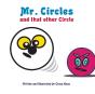 Mr. Circles And That Other Circle - Preview