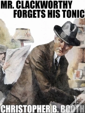 Capa do artigo Mr. Clackworthy Forgets His Tonic