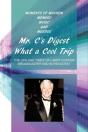 Mr. C'S Digest - What A Cool Trip - Preview