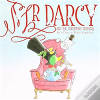 Mr Darcy And The Christmas Pudding