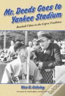 Mr. Deeds Goes To Yankee Stadium