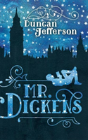 Mr Dickens - Preview