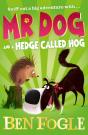 Mr Dog And A Hedge Called Hog - Preview