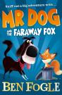 Mr Dog And The Faraway Fox - Preview