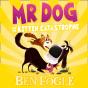 Mr Dog And The Kitten Catastrophe - Preview