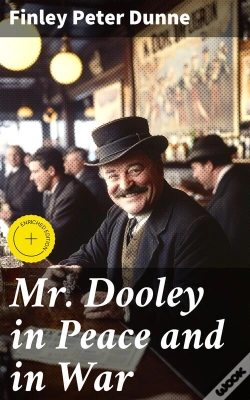 Capa do artigo Mr. Dooley In Peace And In War
