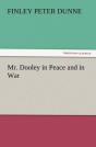 Mr. Dooley In Peace And In War - Preview