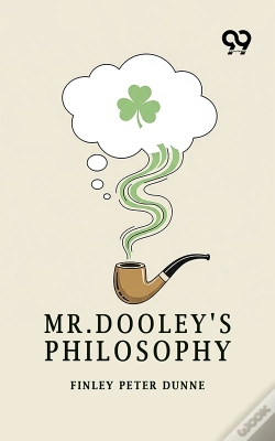 Capa do artigo Mr. Dooley'S Philosophy