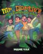 Mr. Dortle'S Four Kids Save The World - Preview