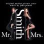 Mr. & Mrs. Smith (Original Motion Picture Score) - CD - Preview