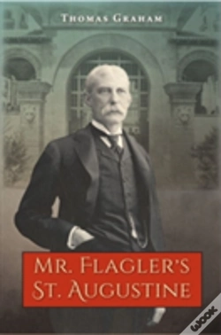 Capa do artigo Mr. Flagler'S St. Augustine
