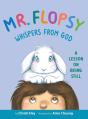 Mr. Flopsy Whispers From God - Preview