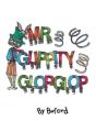 Mr. Glippity Glop Glop - Preview