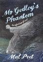 Mr Godley'S Phantom - Preview