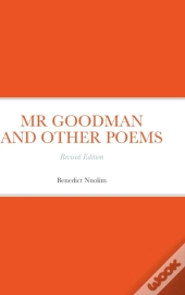 Mr Goodman And Other Poems