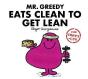 Mr. Greedy Eats Clean To Get Lean - Preview