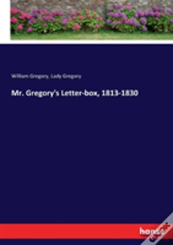 Capa do artigo Mr. Gregory'S Letter-Box, 1813-1830