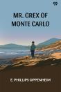 Mr. Grex Of Monte Carlo (Edition1) - Preview