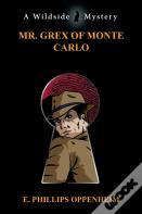 Mr. Grex Of Monte Carlo