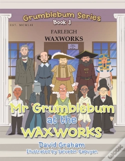 Capa do artigo Mr Grumblebum At The Waxworks