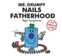 Mr. Grumpy Nails Fatherhood - Preview