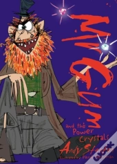 Mr Gum And The Power Crystals