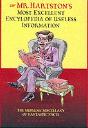 Mr. Hartston'S Most Excellent Encyclopaedia Of Useless Information - Preview