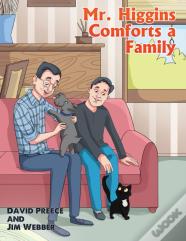 Mr. Higgins Comforts A Family