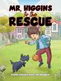 Mr. Higgins To The Rescue - Preview