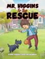 Mr. Higgins To The Rescue - Preview