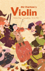 Mr Horton'S Violin - Preview