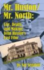 Mr. Huston/ Mr. North - Preview