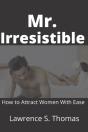 Mr. Irresistible - Preview