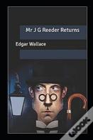 Mr J G Reeder Returns (Annotated Edition)