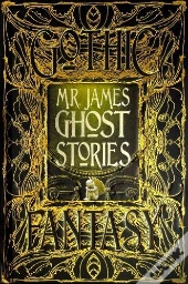 M.R. James Ghost Stories