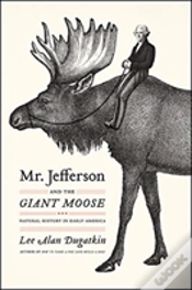 Capa do artigo Mr. Jefferson And The Giant Moose