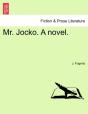 Mr. Jocko. A Novel. - Preview