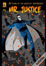 Mr. Justice Archives #1