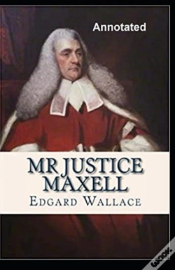 Capa do artigo Mr. Justice Maxell Annotated