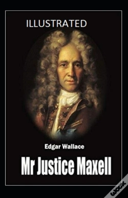 Capa do artigo Mr Justice Maxell Annotated