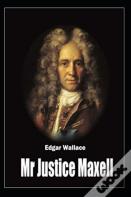 Mr Justice Maxell( Illustrated Edition)